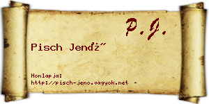 Pisch Jenő névjegykártya